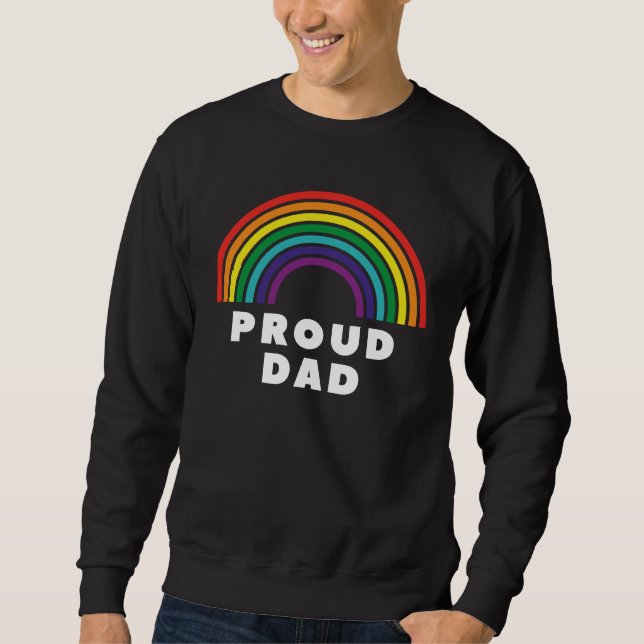 Proud Rainbow Dad Sweatshirt (Front)