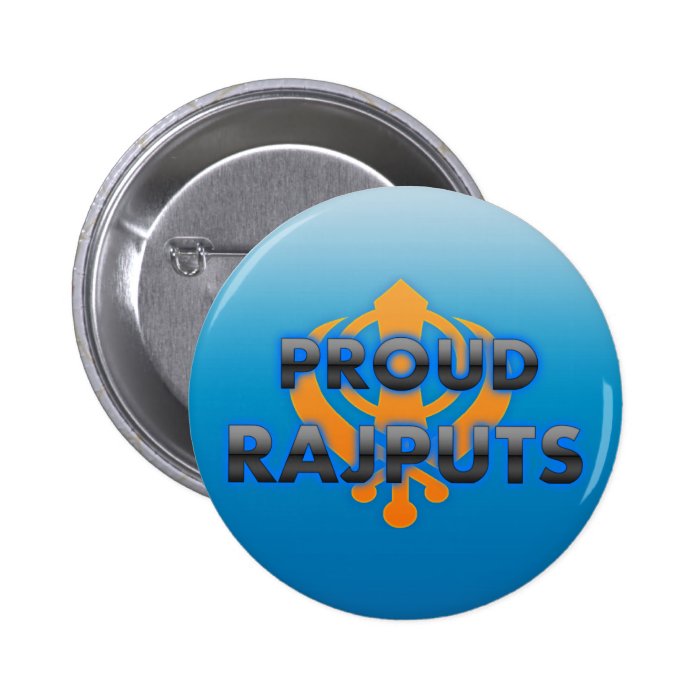 Proud Rajputs, Rajputs pride Pins