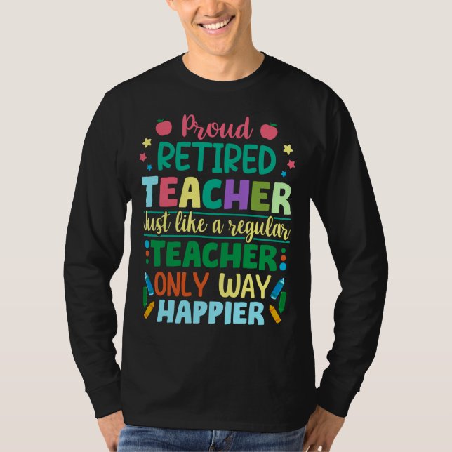 Proud Retired Teacher Definition T-Shirt (Front)