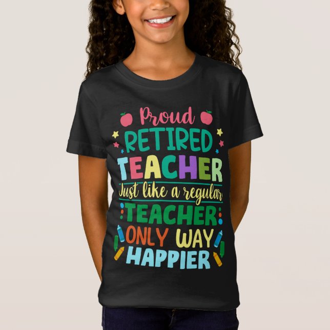 Proud Retired Teacher Definition T-Shirt (Front)
