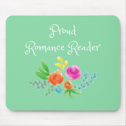 Proud Romance Reader Mousepad