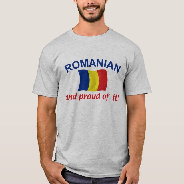 Proud Romanian T-Shirt (Front)