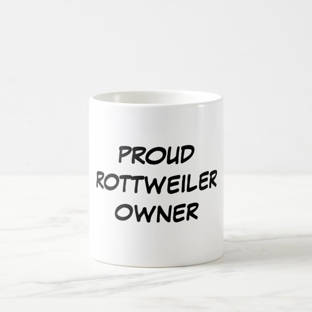 "Proud Rottweiler Owner" Mug (Center)