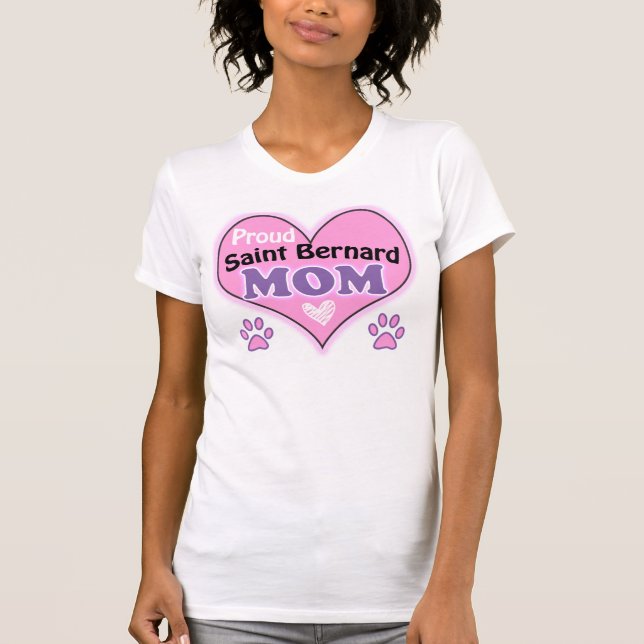 Proud Saint Bernard Mom T-Shirt (Front)
