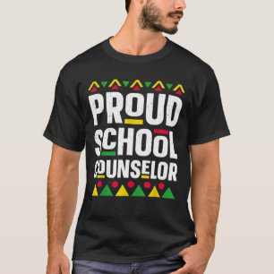 Proud School Counselor African American Black Hist T-Shirt