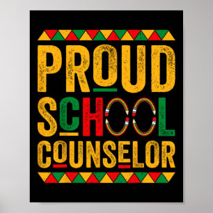 Proud School Counselor - Black History Month _1  Poster