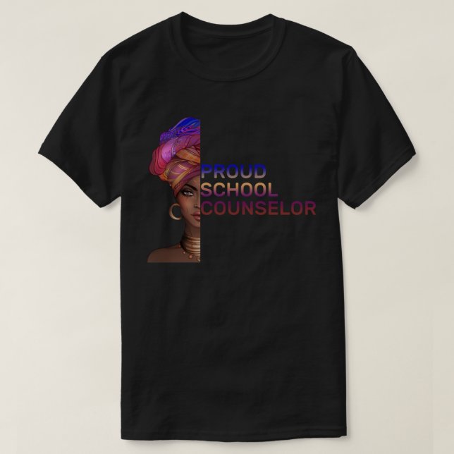 Proud School Counselor Black History Month Feminis T-Shirt (Design Front)
