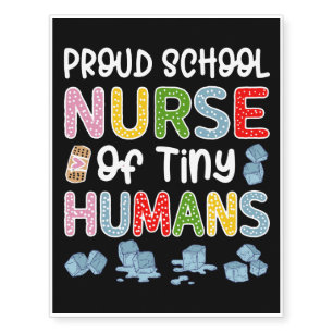 Proud School Nurse Of Tiny Humans Temporary Tattoos