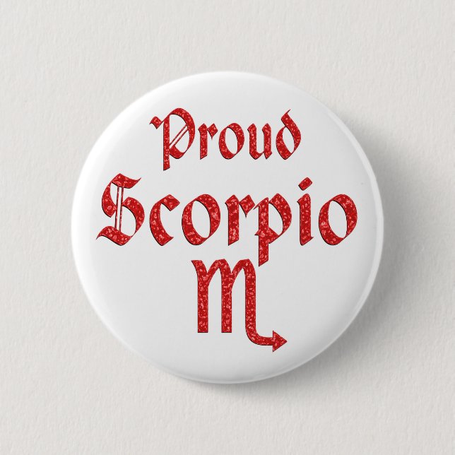 Proud Scorpio Button (Front)