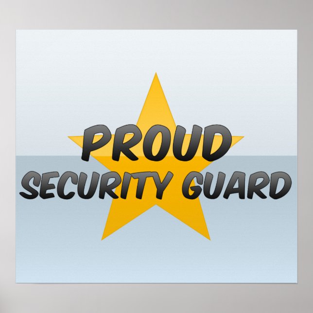 Proud Security Guard Poster (Front)