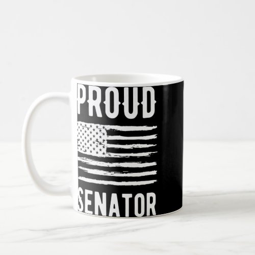 Proud Senator Profession American Flag Premium  Coffee Mug