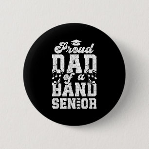 Proud Senior Band Dad 2026 Senior Marching Band Da Button