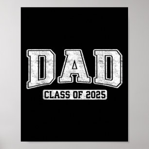 Proud Senior Dad Cl Of 2025 Graduate Graduation 25 Poster