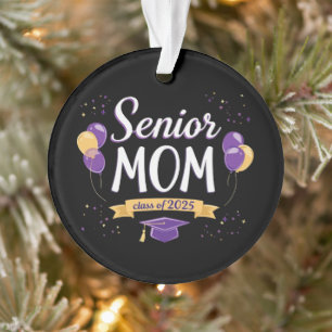 Proud Senior Mom Class of 2025 Customizable  Ornament
