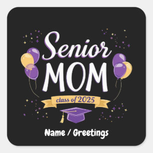 Proud Senior Mom Class of 2025 Customizable  Square Sticker