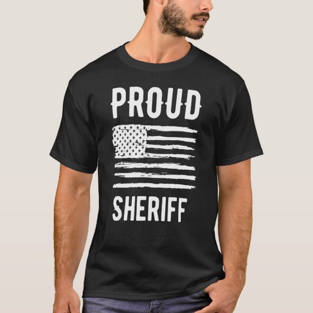 Proud Sheriff Profession American Flag T-Shirt (Front)