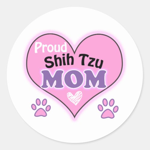 Proud Shih Tzu mom Classic Round Sticker