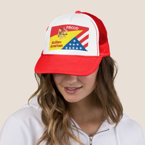 Proud Sicilan_American Flags Siicily America Trucker Hat