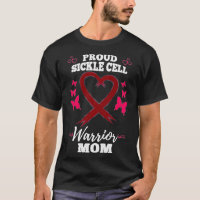 Proud Sickle Cell Warrior Mom Sickle Cell Awarenes