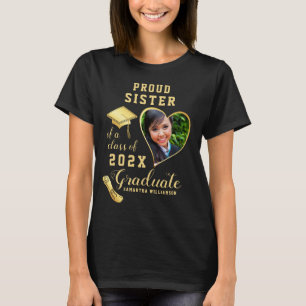Proud Sister Class of 2026 Custom Photo Graduation T-Shirt