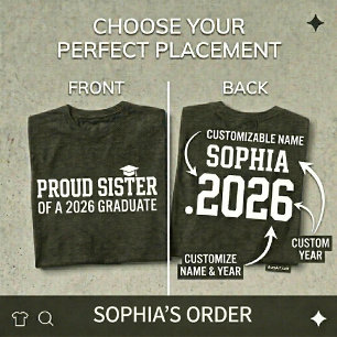 PROUD SISTER Class of 2026 Personalized Graduation T-Shirt