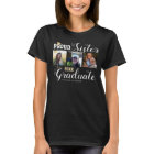 Proud Sister Class of Grad Cap T-Shirt