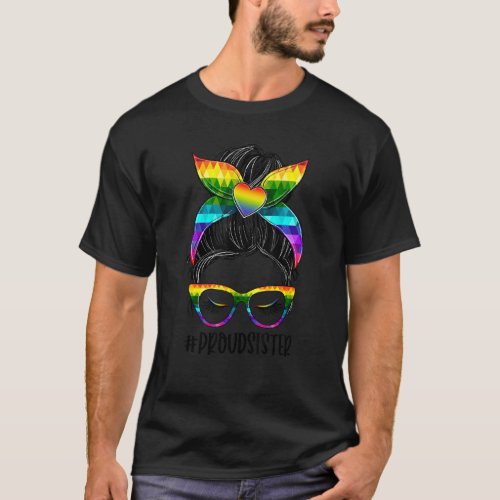 Proud Sister Gay Pride Lgbt Awareness Matching Fam T_Shirt