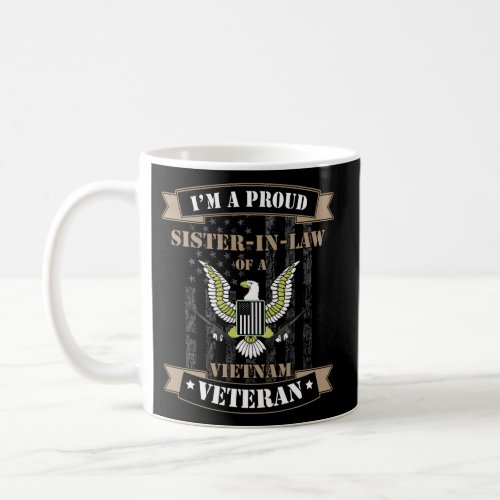 Proud Sister_In_Law Of A Vietnam Veteran Coffee Mug
