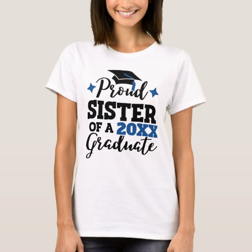 Proud Sister of a 2022 graduate black blue cap T_Shirt