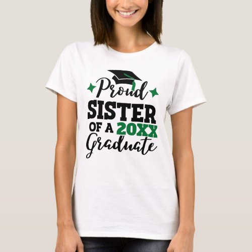 Proud Sister of a 2022 graduate black geen cap T_Shirt