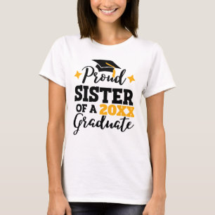 Proud Sister of a 2022 graduate black gold cap T-Shirt