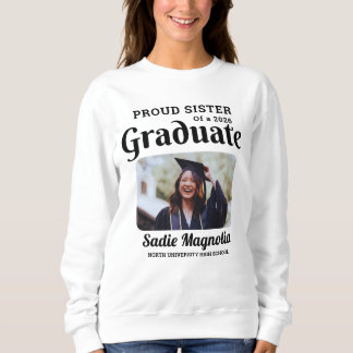 Proud Sister of a 2026 Graduate Photo Custom Sweatshirt