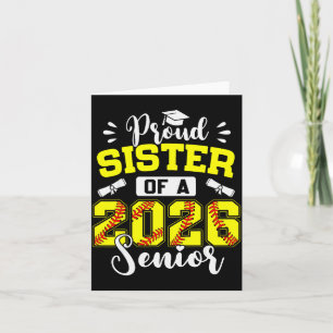 Proud Sister Of A 2026 Senior Softball Graduate Card