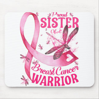 Proud Sister Of A Breast Cancer Warrior Awareness Mouse Pad