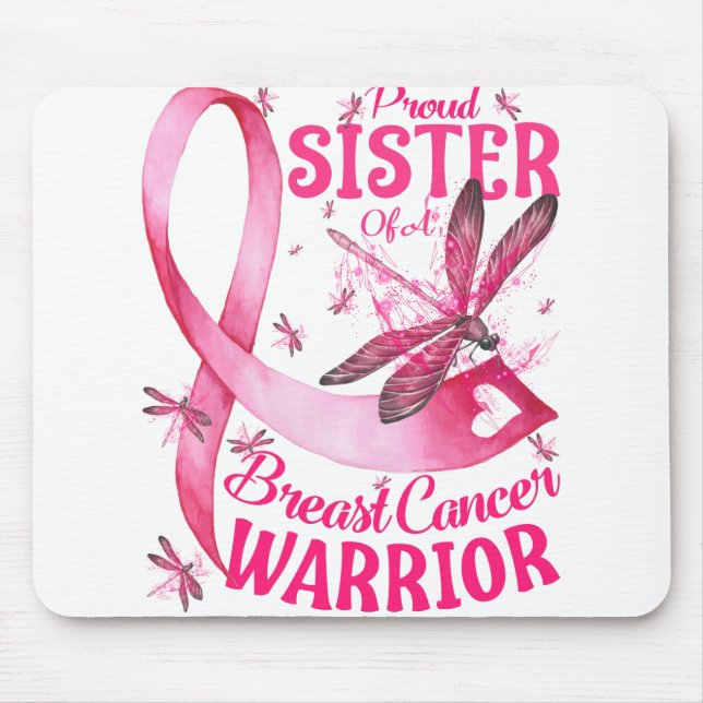 Proud Sister Of A Breast Cancer Warrior Awareness Mouse Pad (Front)