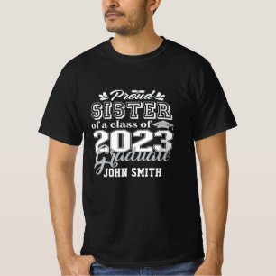 Proud SISTER of a Class of 2023 Graduate Modern T-Shirt