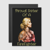 Proud Sister Of A FireFighter consequence w (Front/Back)