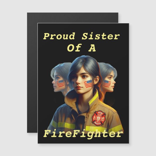 Proud Sister Of A FireFighter Determined Look W (Front/Back)