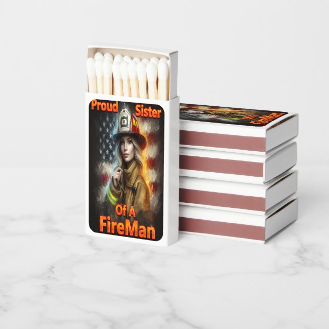 Proud Sister Of A FireFighter Hero Matchboxes (Stacked)