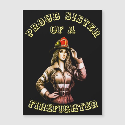 Proud Sister Of A FireFighter hi tech (Front)