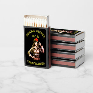 Proud Sister Of A FireFighter hi tech Matchboxes
