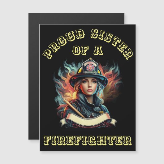 Proud Sister Of A FireFighter imagination W (Front/Back)