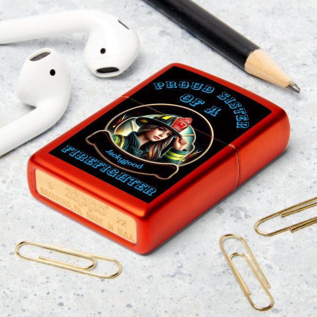 Proud Sister Of A FireFighter imagination W Zippo Lighter (On Table 2)