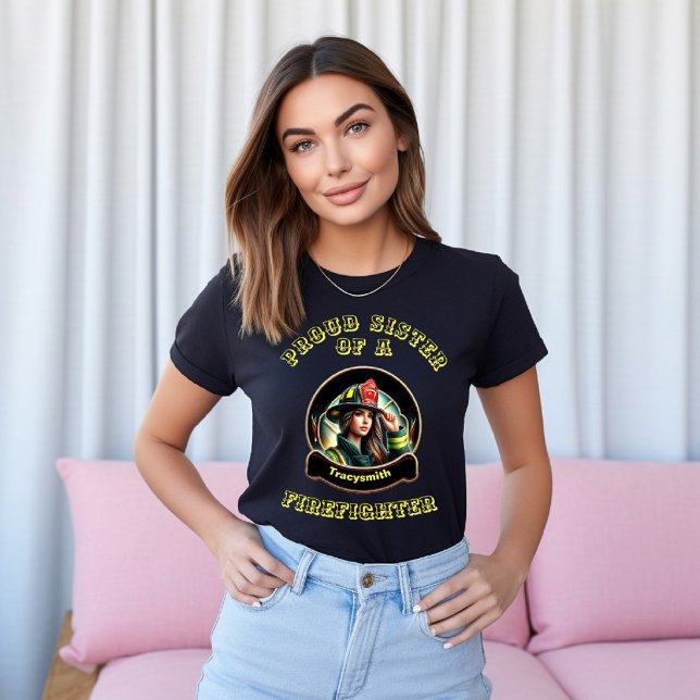 Proud Sister Of A FireFighter inspiration T-Shirt (Creator Uploaded)