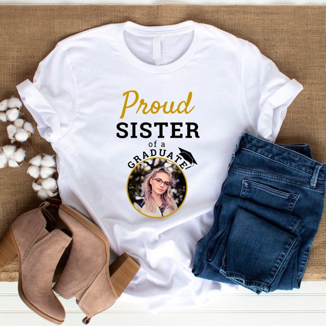 Proud Sister of Graduate Graduation Cap Photo  T-Shirt (Creator Uploaded)