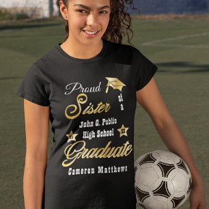 Proud Sister of Graduate Name School Graduation T-Shirt