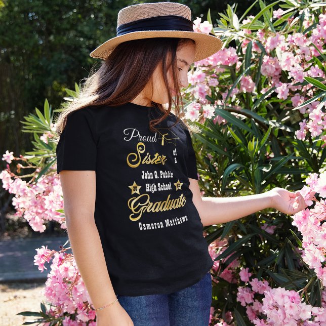 Proud Sister of Graduate Name | School Graduation T-Shirt (Creator Uploaded)