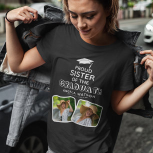 Proud Sister of the Graduate Graduation T-Shirt