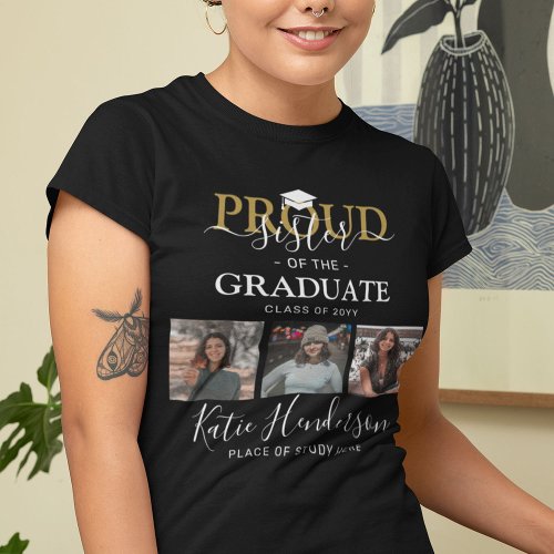 Proud Sister of the Graduate Photo Collage T-Shirt