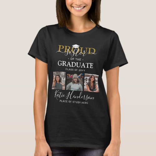 Proud Sister of the Graduate Photo Collage T_Shirt